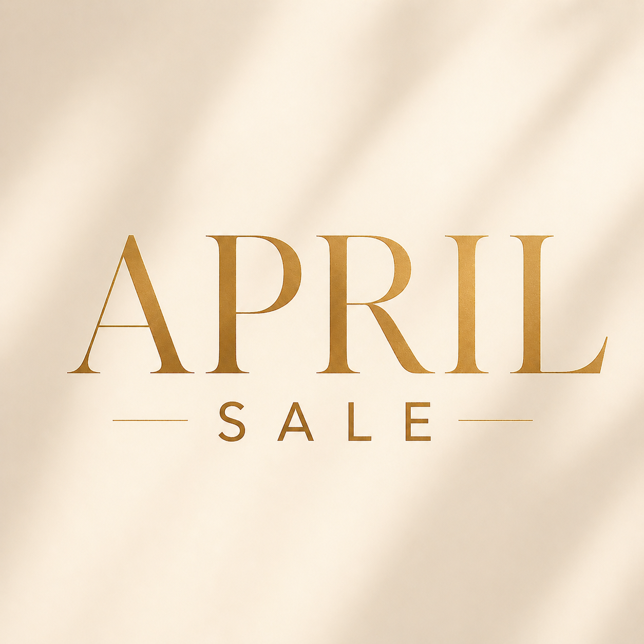 APRIL SALE
